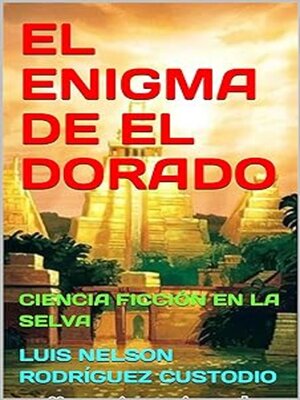 cover image of EL ENIGMA DE EL DORADO